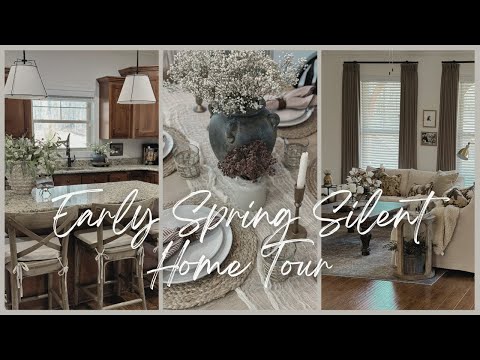 Early Spring Silent Home Tour | March 2024