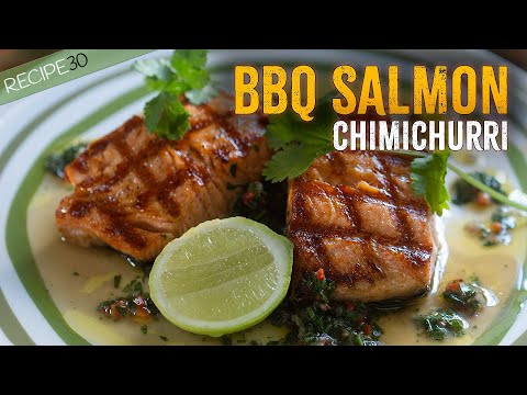 How to Grill Salmon Like a Pro, with Chimichurri