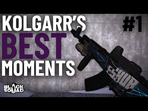 Black Squad || Kolgarr's Best Moments #1