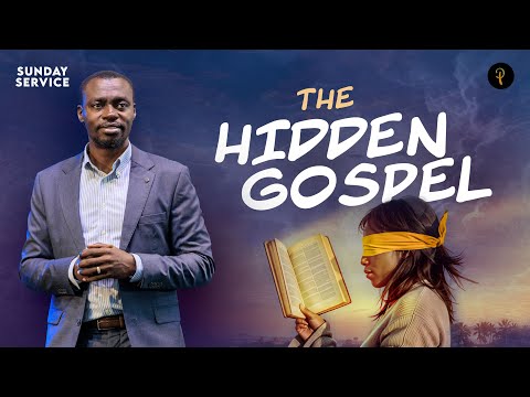 The Hidden Gospel | Phaneroo Sunday Service 327 | Apostle Grace Lubega