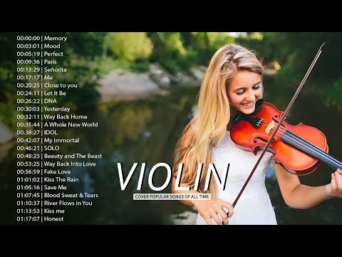 Top 50 Violin Covers of Popular Songs 2025 - Best Instrumental Violin Covers Songs All Time