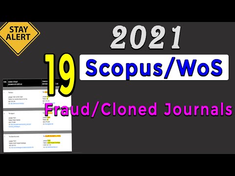 19 Scopus/Web of Science Fraud/Cloned/Duplicate Journals 2021 II My Research Support