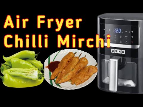 Crispy Air Fryer Mirchi Bajji | Guilt-Free Indian Snack in 10 Minutes!