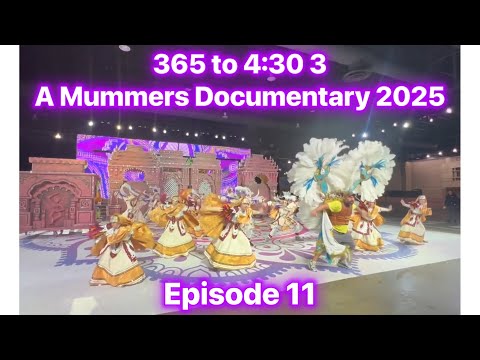 365 TO 4:30 3: A MUMMERS DOCUMENTARY 2025 EPISODE 11 ( NEW YEARS EVE - DAY 5 )