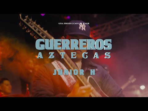 Junior H - Guerreros Aztecas (En Vivo)