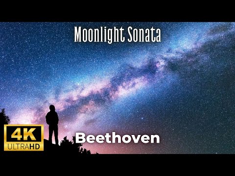 Beethoven - Moonlight Sonata (4K)