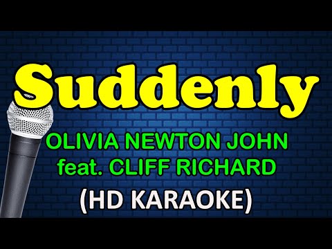 SUDDENLY - Olivia Newton John feat. Cliff Richard (HD Karaoke)