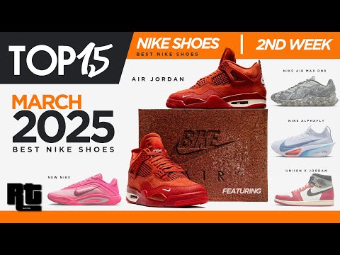 Top 15 Latest Nike shoes for the month of March 2025 2nd week