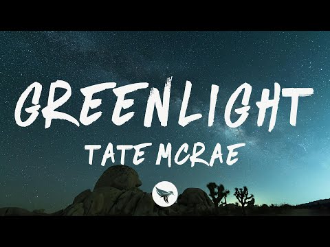 Tate McRae - Greenlight (Lyrics)