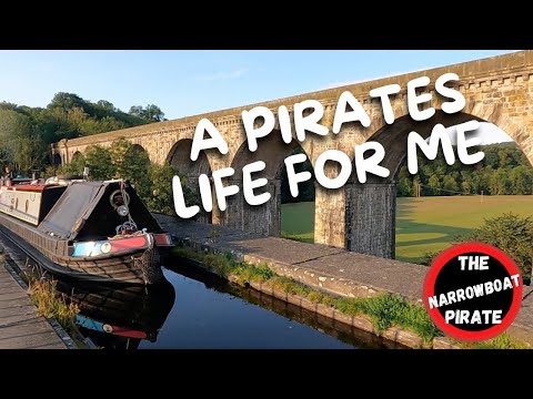 A Pirates Life for Me - loving life aboard my Narrowboat [Ep 17]