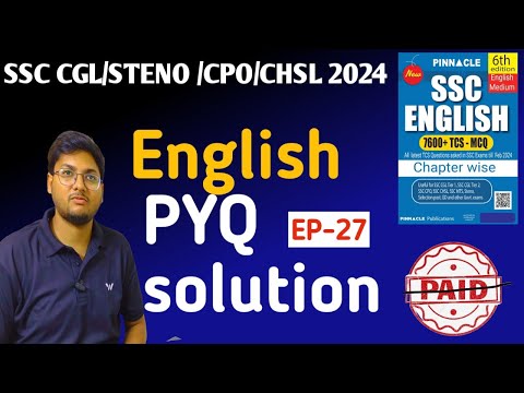 Pinnacle previous year book solution for English EP- 27।। SSC CGL/STENO/CPO/CHSL 2024