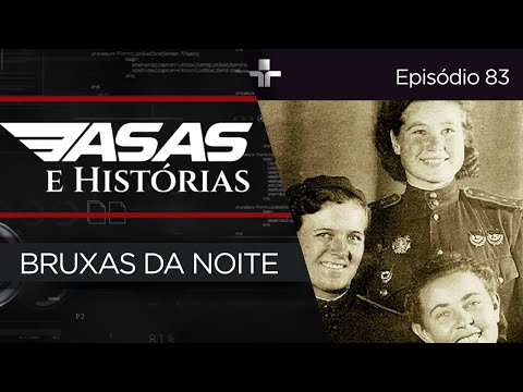 ASAS E HISTÓRIAS | EP. 83 | AS BRUXAS DA NOITE - 15/03/2025