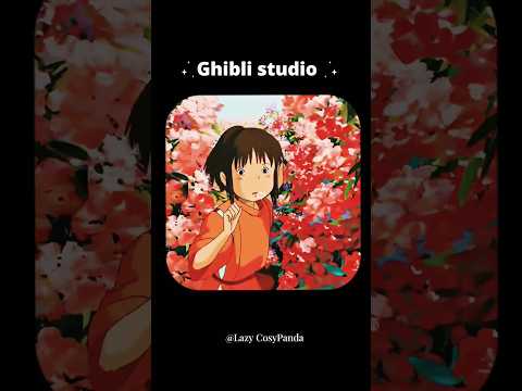 Ghibli studio ✨️ #aesthetic #fypシ゚ #viral #anime #edits #animeaesthetic #ghiblistudio #music #shorts