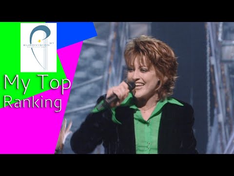 Eurovision Song Contest 1997 My Top Ranking of 25 Songs