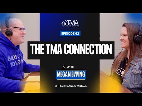 Think Big Act Bold W/ Megan Ewing | The TMA Connection EP. 62