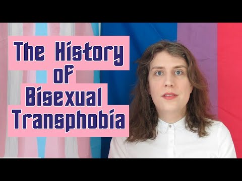 The "Rampant Transphobia" of Bisexual History