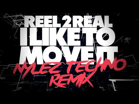 Reel 2 Real - I Like To Move It (Nylez Techno Remix)