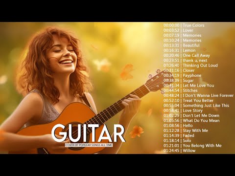 Guitar Acoustic Songs 2023 - Best Acoustic Cover Of Popular Love Songs Of All Time