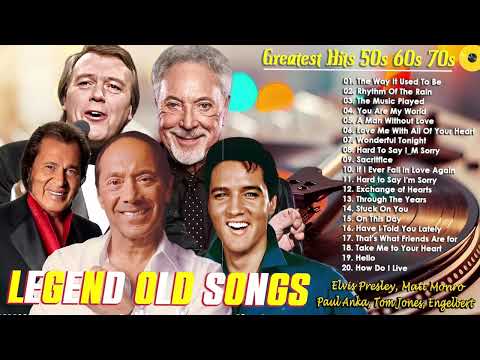 Engelbert Humperdinck, Matt Monro, Elvis Presley, Andy Williams 📀 Best Oldies Songs 50s, 60s, 70s 9