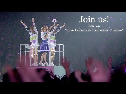 Kana Nishino『Join us!』Live on “Love Collection Tour ～pink & mint～”