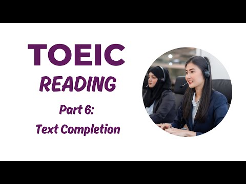 TOEIC Reading - Part 6: Text Completion (2024) #toeic #toeicreading