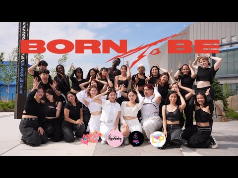 [24 DANCERS] ITZY 있지 ‘Born To Be’ Dance Cover [KPOP IN PUBLIC ONE TAKE @ ITZY CONCERT TORONTO]