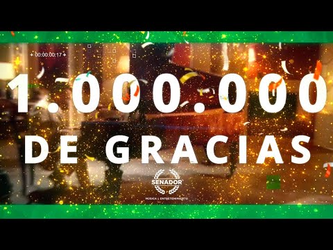 Senador Música - Un 1.000.000 de Seguidores