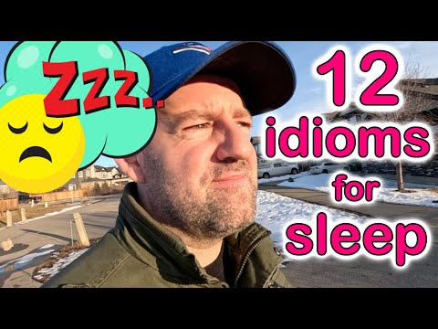 12 Idioms for Sleep | Do you stay up till the WEE HOURS?