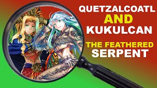 How Accurate is FGO's Quetzalcoatl and Kukulcan?