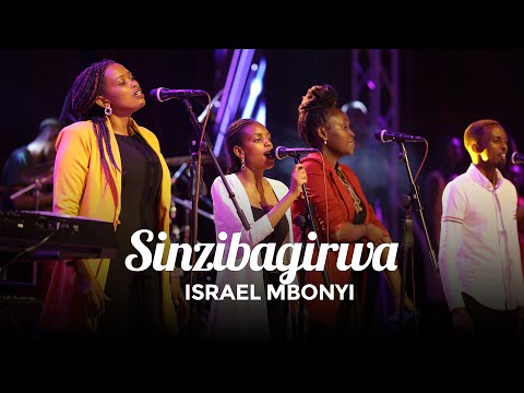 Israel Mbonyi - Sinzibagirwa (Live)