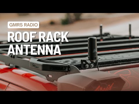 Mounting a GMRS antenna on the roof rack