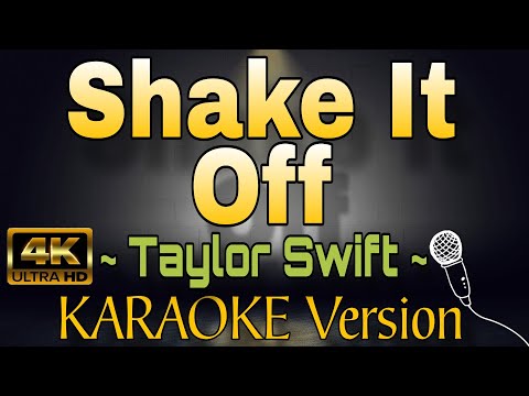 SHAKE IT OFF by Taylor Swift (HD KARAOKE Version)