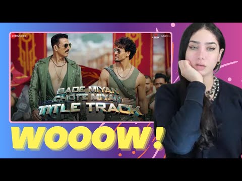 Bade Miyan Chote Miyan - Title Track Reaction | Akshay Kumar,Tiger Shroff,Vishal M,Anirudh,Irshad K