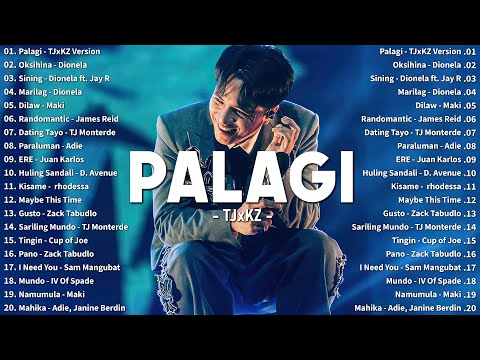 Palagi - TJ Monterde 💗 Top Trending OPM Love Songs 2024 🎧 Best Tagalog Songs For A Sad Day