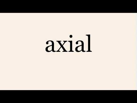 axial