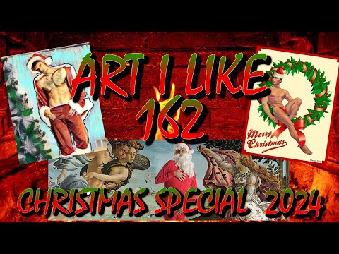 Art I like 162 Christmas special 2024