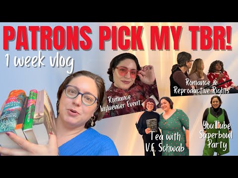 Patrons Pick My TBR for a WEEK! | One Week Reading Vlog + Bookish Events