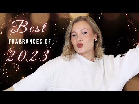 The BEST Fragrances of 2023