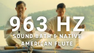 Singing Bowl & Native American Flute | Sacred Sounds for Deep Sleep and Reduce Fatigue - 963 Hz