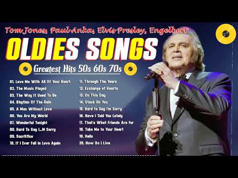 Top Legends Old Songs 📀 Greatest Hits 50s 60s 70s 🎺Tom Jones, Engelbert, Matt Monro, Elvis Presley 7