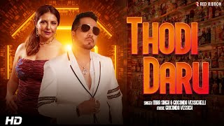 Thodi Daaru | Mika Singh & Gioconda Vessichelli | Bollywood Party Anthem | Red Ribbon Entertainment