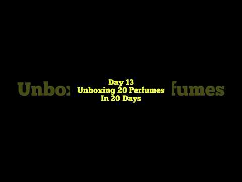 Day 13 Unboxing 20 Perfumes in 20 days #shorts #perfume #perfumebeast