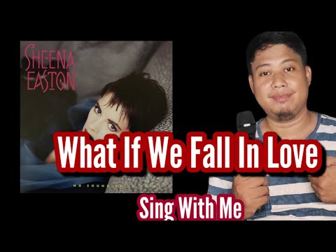 What If We Fall in Love - Sheena Easton & Eugine Wild | Karaoke | Male Part Only