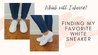 MY FAVORITE WHITE SNEAKERS  |  I bought 6 different pairs and picked my fave!