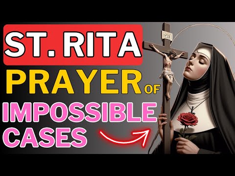 ST RITA PRAYER IMPOSSIBLE CASES