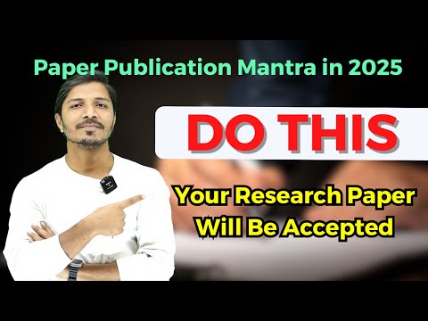 Smartly Do This II Your Research Paper Will Easily Be Accepted In Refereed Journals