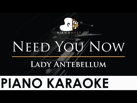 Lady Antebellum - Need You Now - Piano Karaoke Instrumental Cover with Lyrics