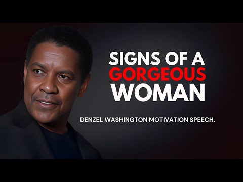 4 Signs You're a Good-Looking Older Woman - Denzel Washington Best Motivational Speech.