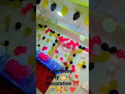 # birthday party decoration 🎀 # happy birthday to you#🎊🎉🎀🎂🥰