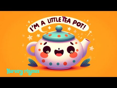 I'm a Little Tea Pot | Sing along Nursery rhymes for Kids #nurseryrhymes #childrenssongs